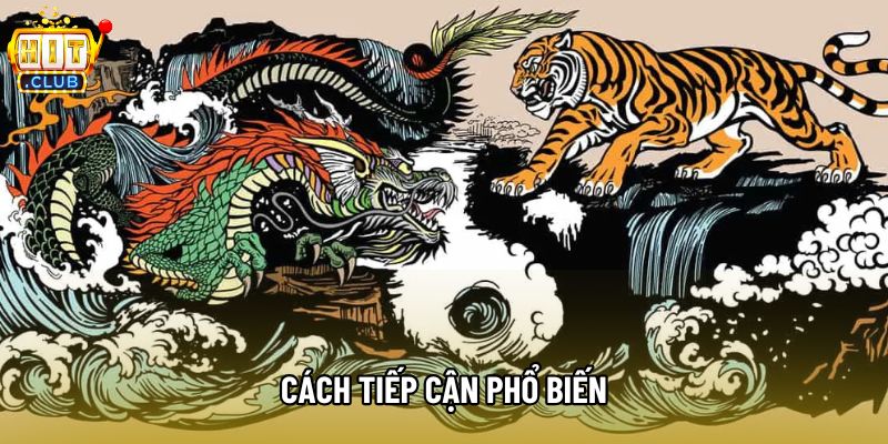 Cách tiếp cận phổ biến