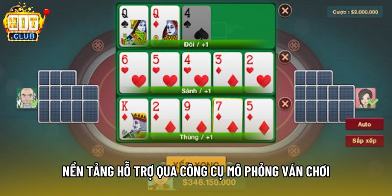 Nền tảng hỗ trợ qua công cụ mô phỏng ván chơi