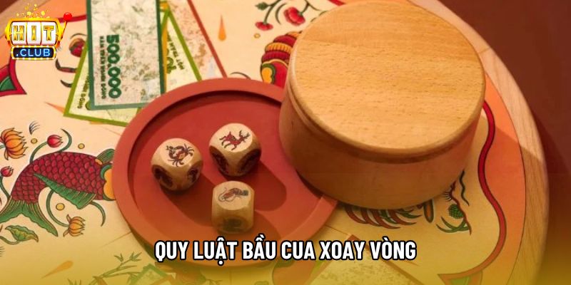 Quy Luật Bầu Cua Xoay Vòng - Cách Chọn Linh Vật Chuẩn Hơn
